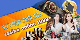 Game Hi88 - Casino online số 1 của thị trường Việt