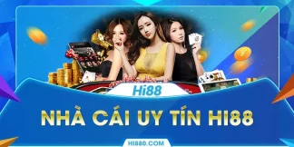 Nhà cái uy tín hàng đầu HI88